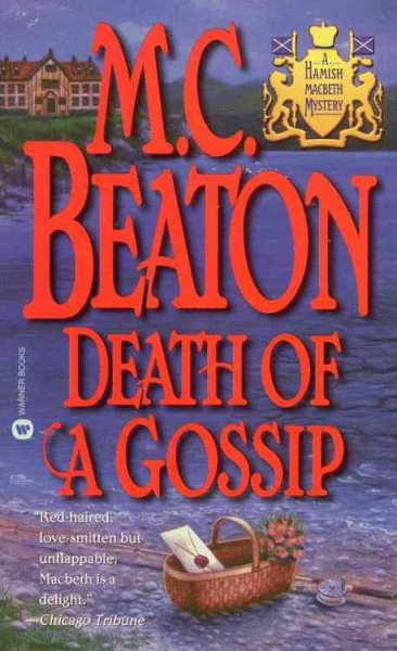 Death of a Gossip (Hamish Macbeth Mysteries, No. 1) cover
