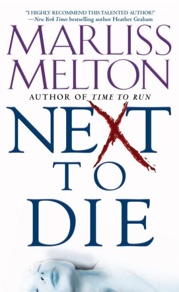 Next to Die (Navy SEALs, Book 4) cover