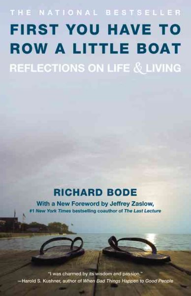 First You Have to Row a Little Boat: Reflections on Life & Living cover