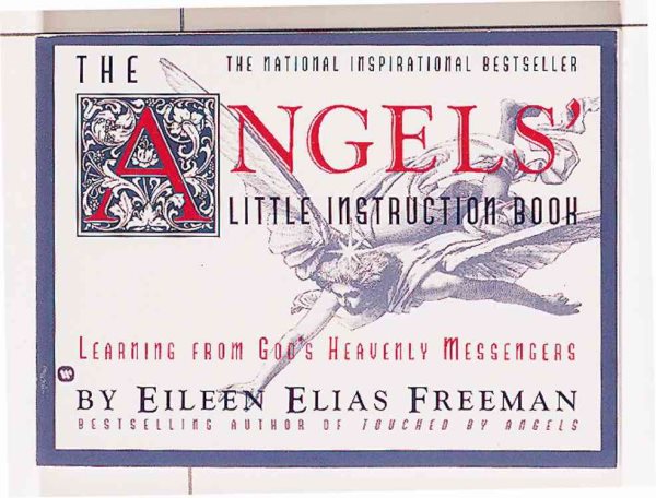 The Angels' Little Instruction Book: Learning from God's Heavenly Messengers cover