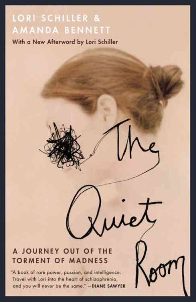 The Quiet Room: A Journey Out of the Torment of Madness cover
