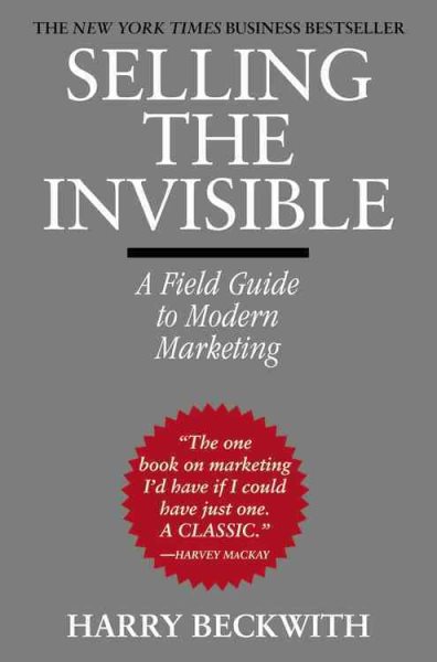 Selling the Invisible: A Field Guide to Modern Marketing cover