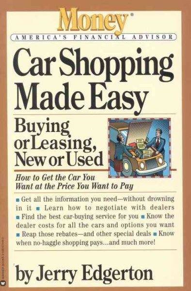 Car Shopping Made Easy: Buying or Leasing, New or Used (Money - America's Financial Advisor) cover