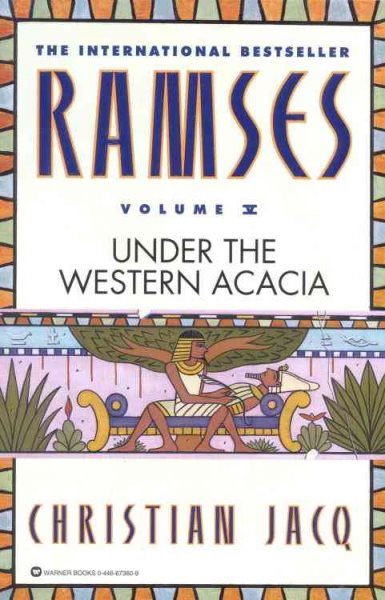 Ramses: Under the Western Acacia - Volume V (Ramses, 5) cover