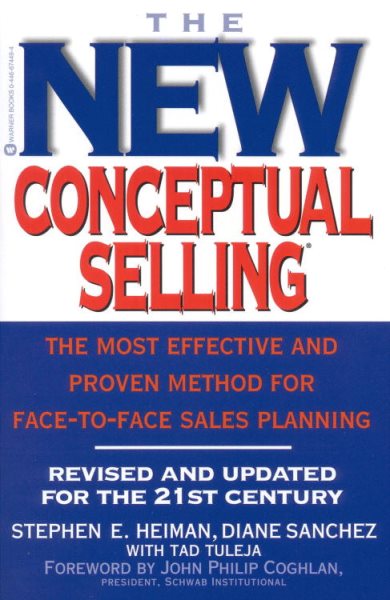 The New Conceptual Selling: The Most Effective and Proven Method for Face-to-Face Sales Planning cover