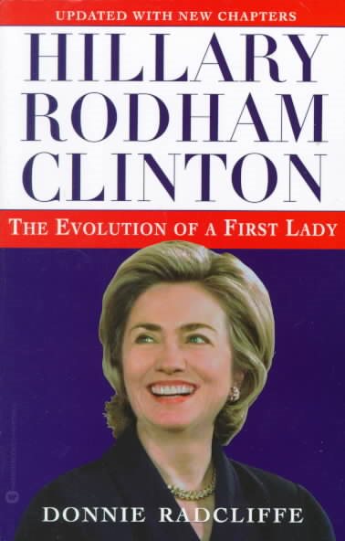 Hillary Rodham Clinton: The Evolution of a First Lady cover