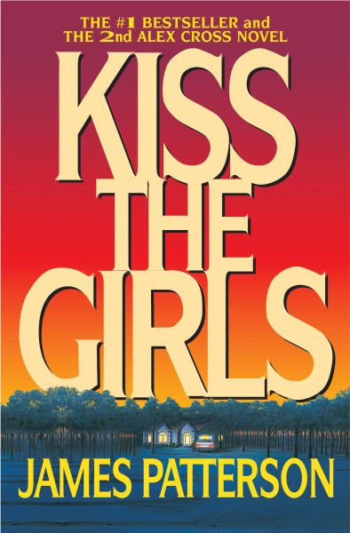 Kiss the Girls (Alex Cross) cover