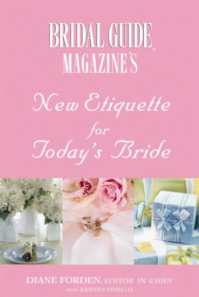Bridal Guide (R) Magazine's New Etiquette for Today's Bride cover