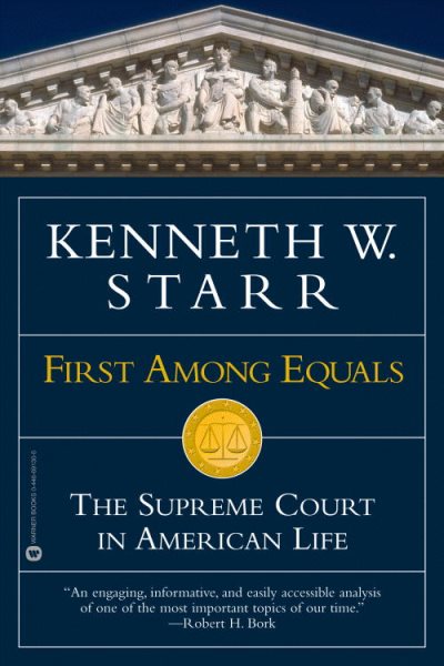 First Among Equals: The Supreme Court in American Life cover