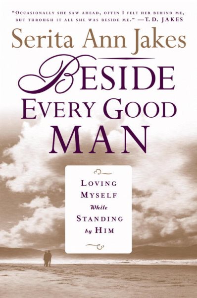 Beside Every Good Man: Loving Myself While Standing By Him cover
