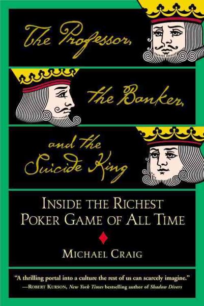The Professor, the Banker, and the Suicide King cover