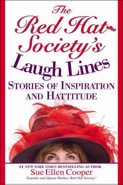 The Red Hat Society's Laugh Lines: Stories of Inspiration and Hattitude cover