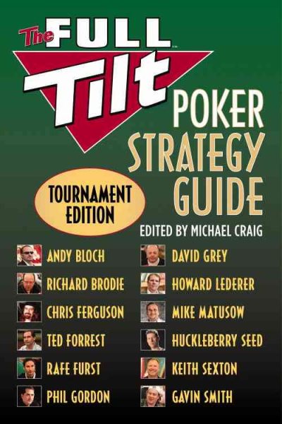 The Full Tilt Poker Strategy Guide: Tournament Edition cover