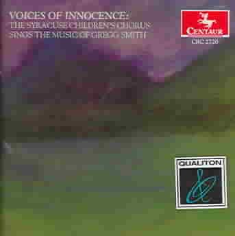 Voices of Innocence: Music of Gregg Smith cover