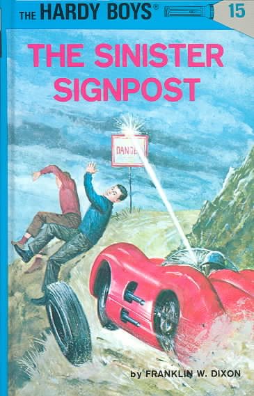 The Sinister Signpost (Hardy Boys #15) cover