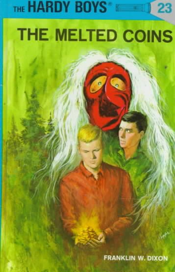 The Melted Coins (Hardy Boys, No. 23) cover