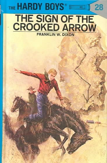 The Sign of the Crooked Arrow (Hardy Boys, Book 28) cover
