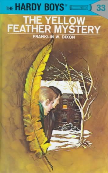The Yellow Feather Mystery (Hardy Boys, Book 33) cover