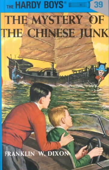 The Mystery of the Chinese Junk (Hardy Boys, Book 39) cover
