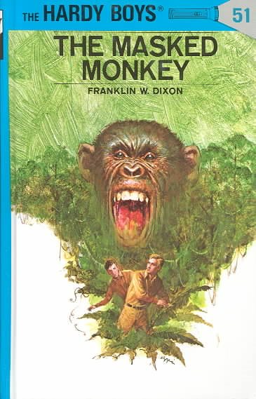 The Masked Monkey (Hardy Boys, No. 51) cover