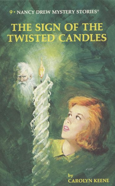 The Sign of the Twisted Candles (Nancy Drew, Book 9) cover