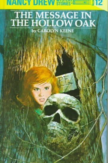 The Message in the Hollow Oak (Nancy Drew, Book 12) cover