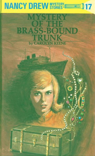 The Mystery of the Brass-Bound Trunk (Nancy Drew, Book 17) cover
