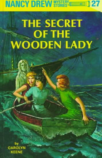 Nancy Drew 27: the Secret of the Wooden Lady cover
