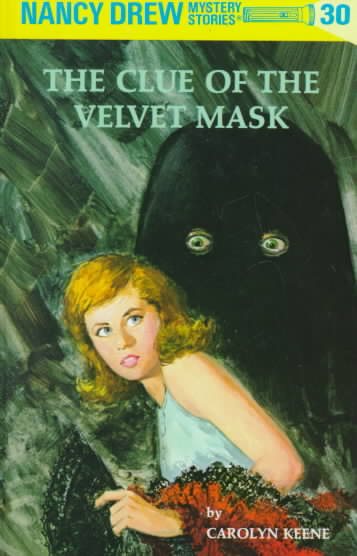 The Clue of the Velvet Mask (Nancy Drew #30) cover