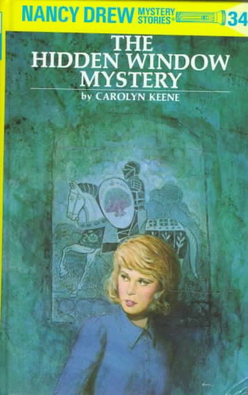 Nancy Drew 34: the Hidden Window Mystery cover