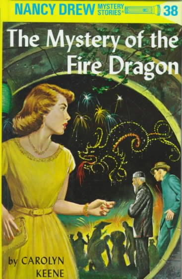 The Mystery of the Fire Dragon (Nancy Drew #38) cover