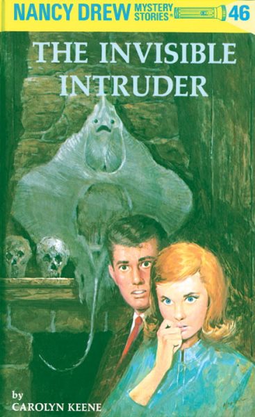 The Invisible Intruder (Nancy Drew, No.46) cover