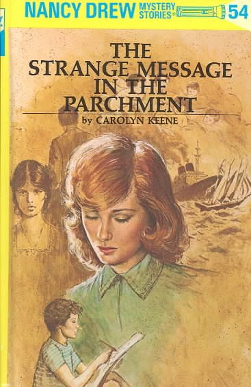 Nancy Drew 54: The Strange Message in the Parchment cover