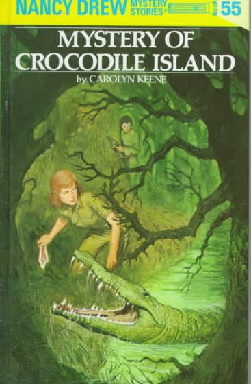 Mystery of Crocodile Island (Nancy Drew, No. 55) cover