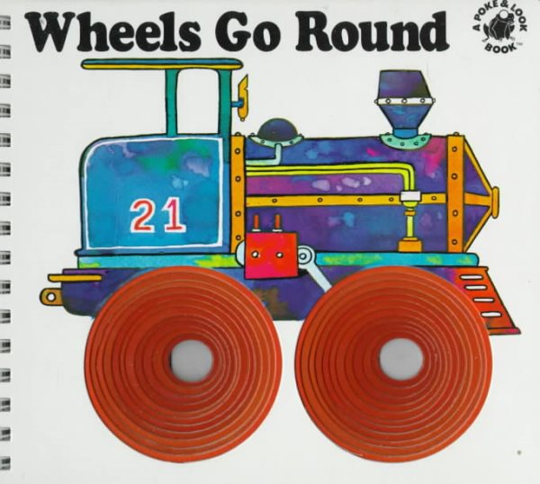 Wheels Go Round (Poke and Look) cover