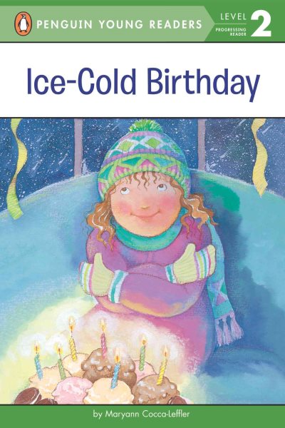 Ice-Cold Birthday (Penguin Young Readers, Level 2) cover