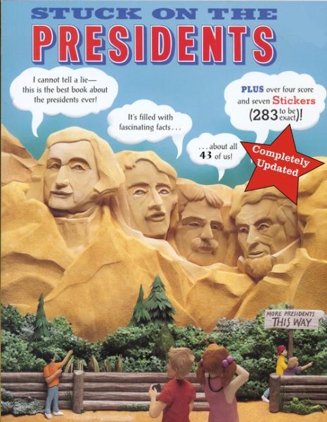 Stuck on the Presidents: Revised and Updated (Books and Stuff) cover