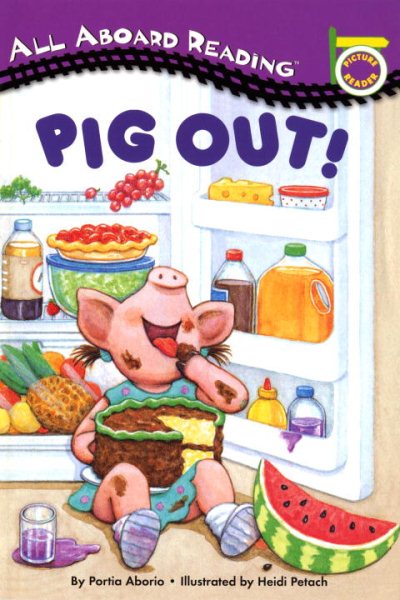 Pig Out! (All Aboard Picture Reader) cover
