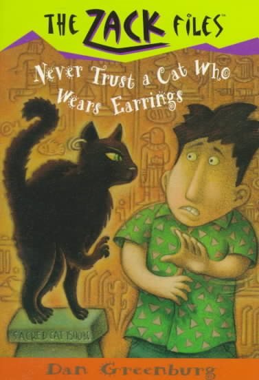 Zack Files 07: Never Trust a Cat Who Wears Earrings (The Zack Files) cover