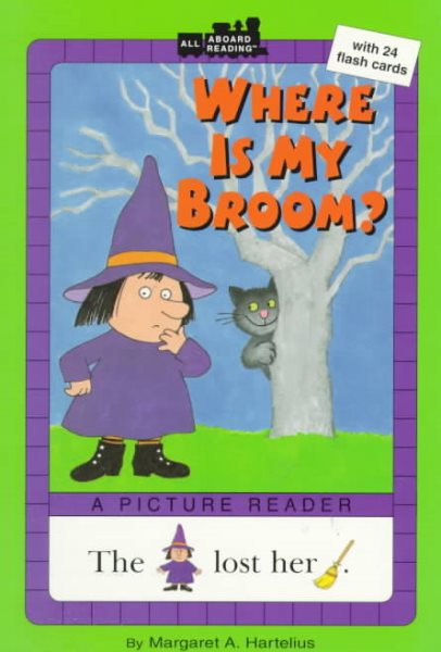 Where Is My Broom? (All Aboard Reading. Picture Reader) cover