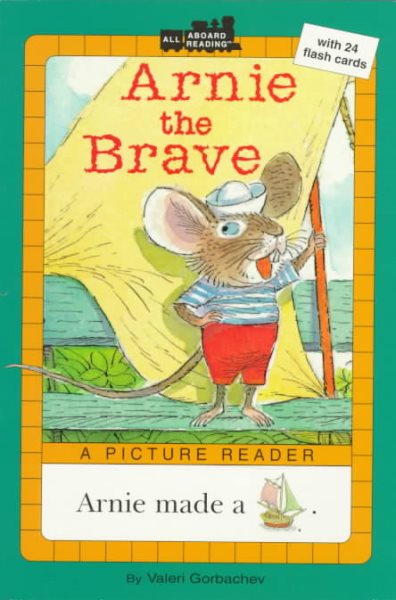 Arnie the Brave (All Aboard Reading. Picture Reader.) cover