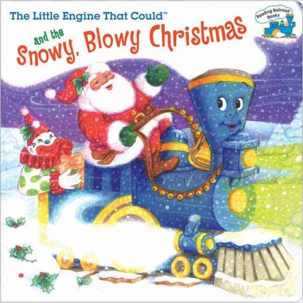 Little Engine That Could and the Snowy, Blowy Christmas (All Aboard Book) cover