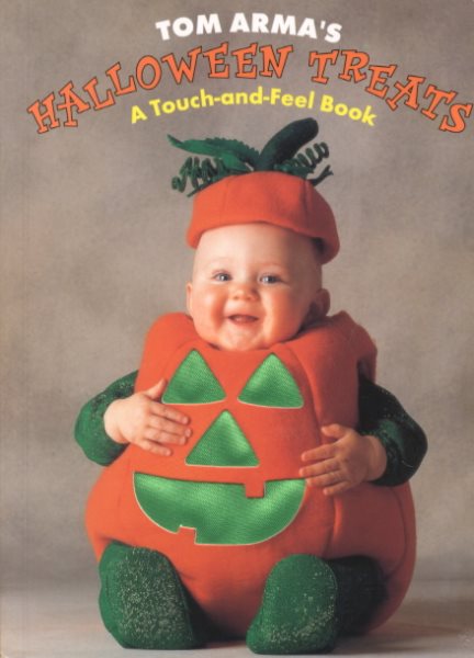 Halloween Treats: A Touch-and-Feel Book cover
