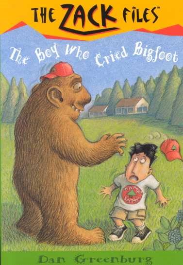 Zack Files 19: the Boy Who Cried Bigfoot (The Zack Files) cover