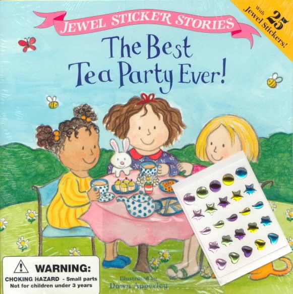 The Best Tea Party Ever! (Jewel Sticker Stories) cover