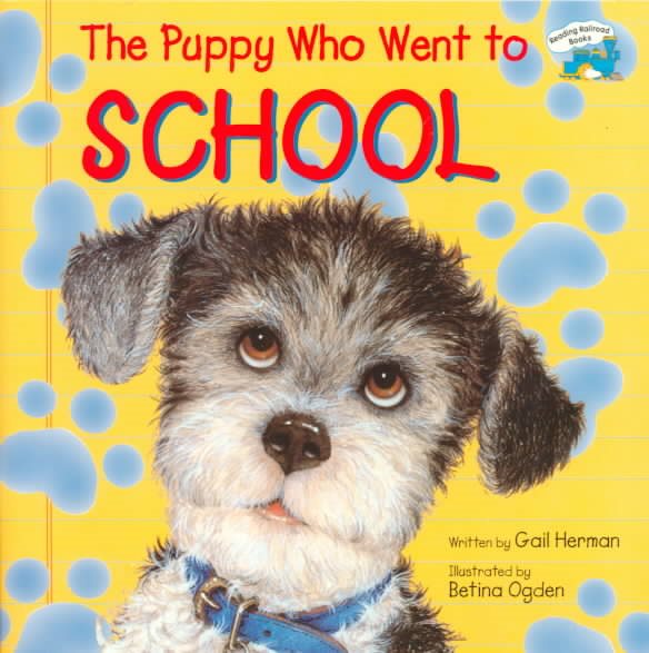 The Puppy Who Went to School (Reading Railroad) cover