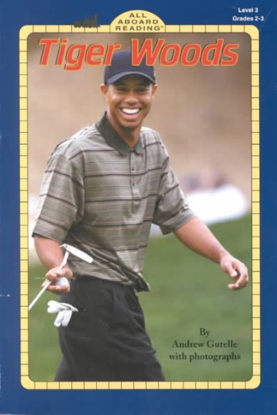 Tiger Woods (All Aboard Reading)