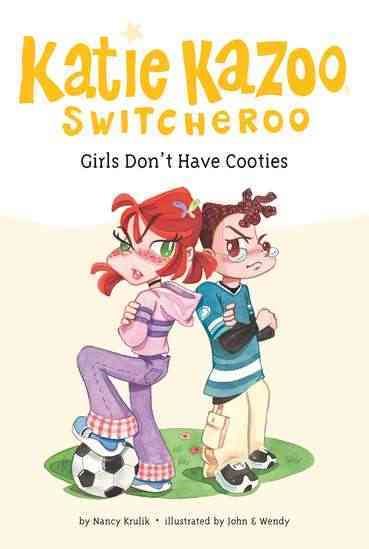 Girls Don't Have Cooties #4 (Katie Kazoo, Switcheroo) cover