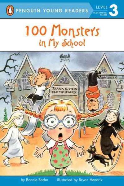 100 Monsters in My School (Penguin Young Readers, Level 3) cover
