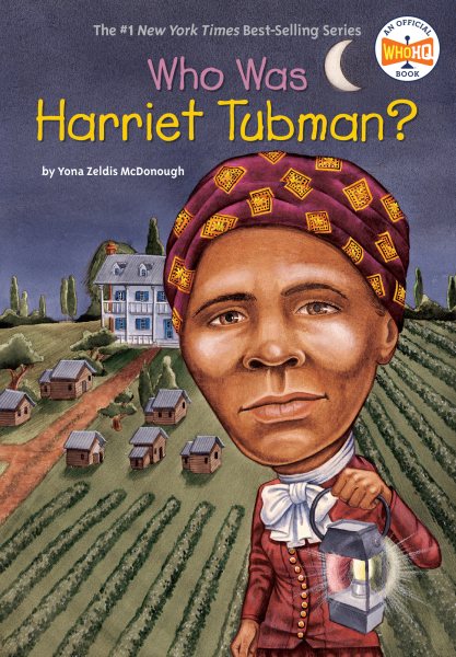 Who Was Harriet Tubman? cover